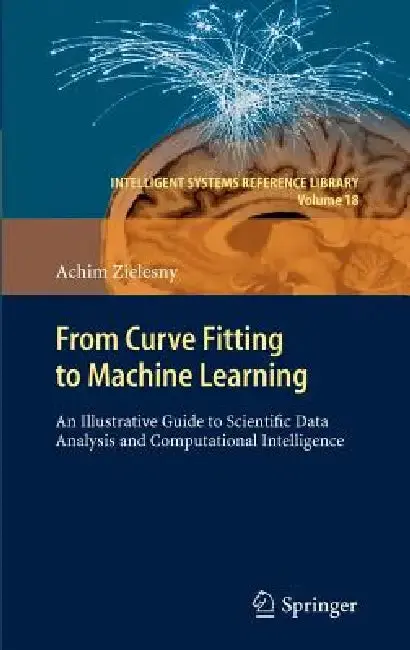 Cover of From Curve Fitting to Machine Learning