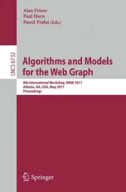 Cover of Algorithms and Models for the Web-Graph