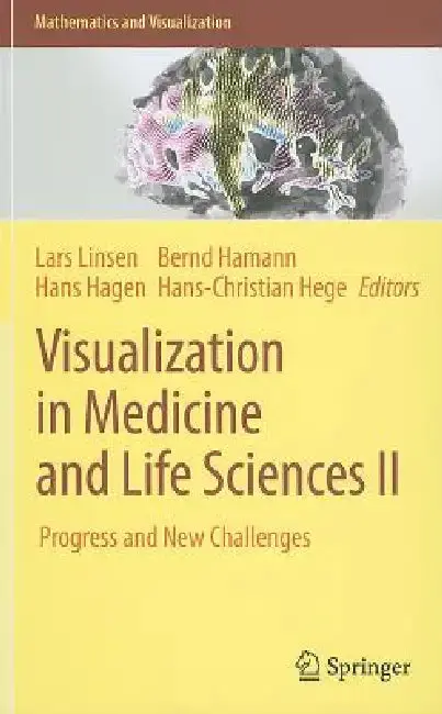 Cover of Visualization in Medicine and Life Sciences II