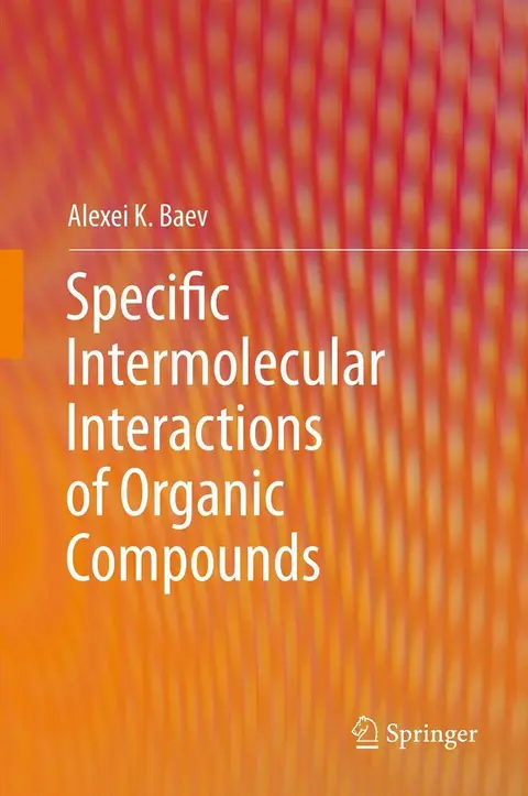 Cover of Specific Intermolecular Interactions of Organic Compounds