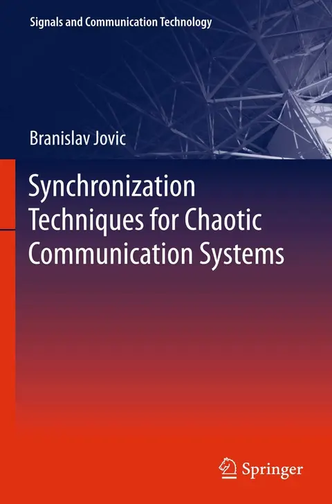 Cover of Synchronization Techniques for Chaotic Communication Systems