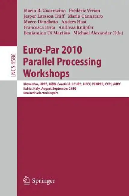 Cover of Euro-Par 2010, Parallel Processing Workshops