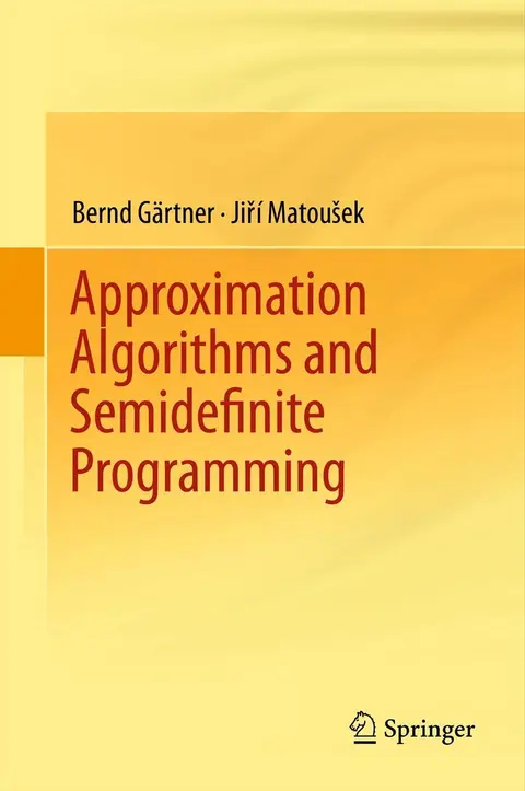 Cover of Approximation Algorithms and Semidefinite Programming
