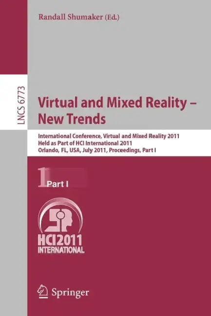 Cover of Virtual and Mixed Reality - New Trends, Part I