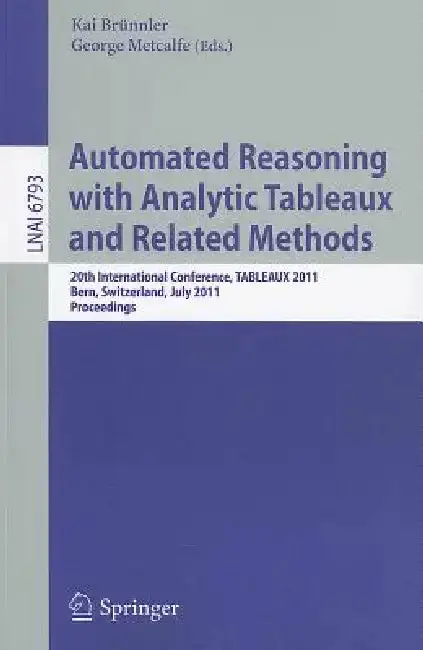 Cover of Automated Reasoning with Analytic Tableaux and Related Methods