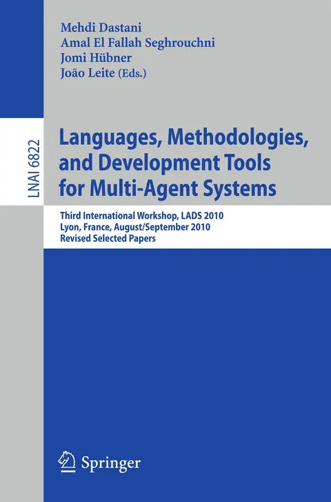 Cover of Languages, Methodologies, and Development Tools for Multi-Agent Systems