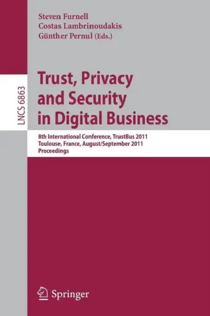 Cover of Trust, Privacy and Security in Digital Business