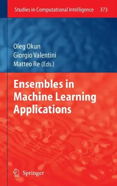 Cover of Ensembles in Machine Learning Applications