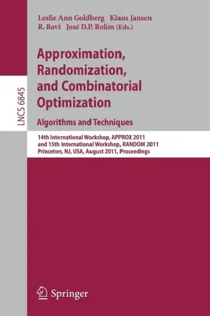 Cover of Approximation, Randomization, and Combinatorial Optimization. Algorithms and Techniques