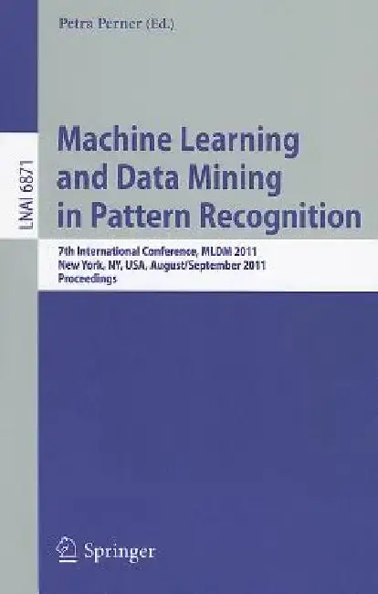 Cover of Machine Learning and Data Mining in Pattern Recognition