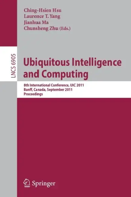 Cover of Ubiquitous Intelligence and Computing