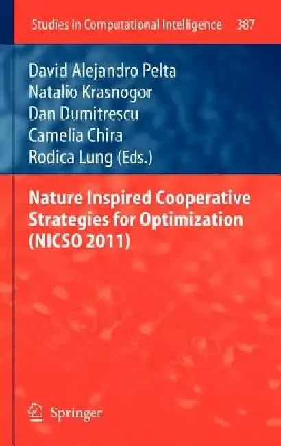 Cover of Nature Inspired Cooperative Strategies for Optimization (Nicso 2011)