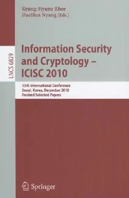 Cover of Information Security and Cryptology - ICISC 2010