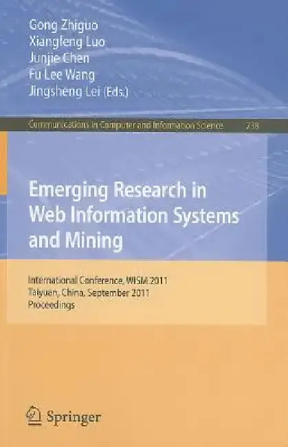 Cover of Emerging Research in Web Information Systems and Mining