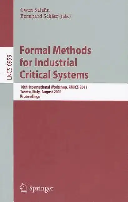 Cover of Formal Methods for Industrial Critical Systems