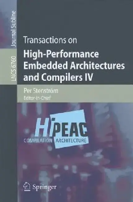Cover of Transactions on High-Performance Embedded Architectures and Compilers IV