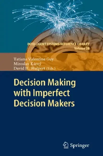 Cover of Decision Making with Imperfect Decision Makers