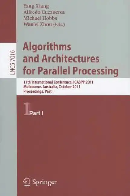 Cover of Algorithms and Architectures for Parallel Processing, Part 1
