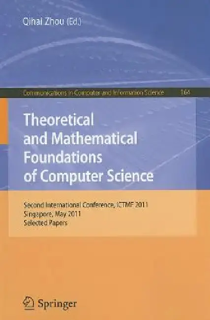 Cover of Theoretical and Mathematical Foundations of Computer Science