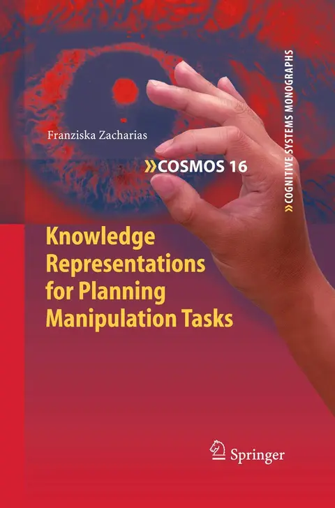 Cover of Knowledge Representations for Planning Manipulation Tasks
