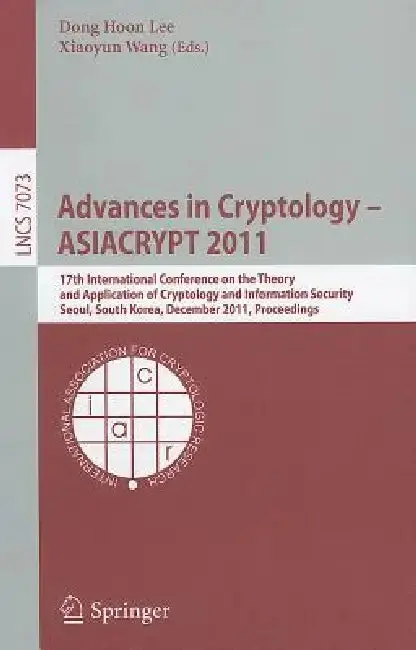 Cover of Advances in Cryptology - ASIACRYPT 2011