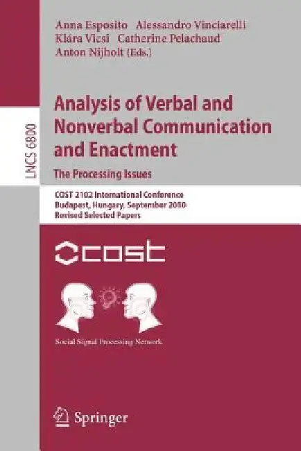 Cover of Analysis of Verbal and Nonverbal Communication and Enactment.the Processing Issues