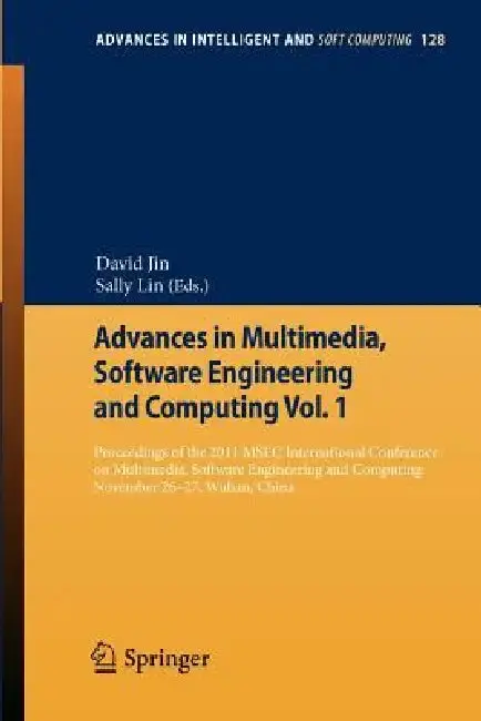 Cover of Advances in Multimedia, Software Engineering and Computing Vol.1
