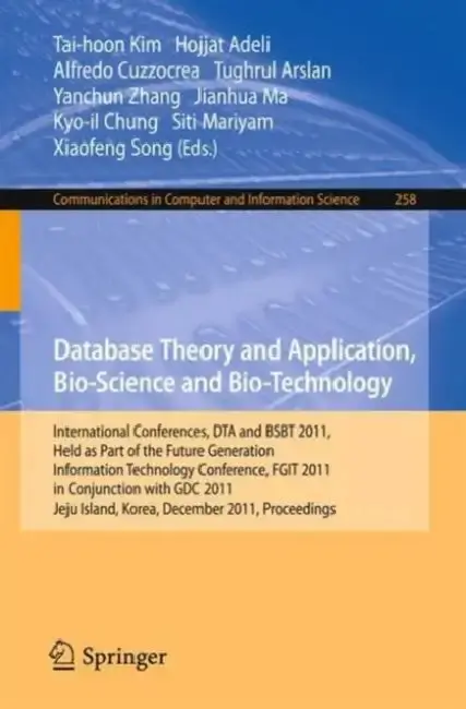 Cover of Database Theory and Application, Bio-Science and Bio-Technology