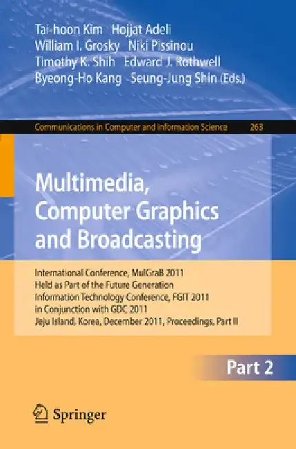 Cover of Multimedia, Computer Graphics and Broadcasting, Part II