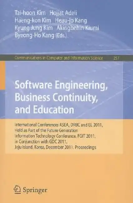 Cover of Software Engineering, Business Continuity, and Education