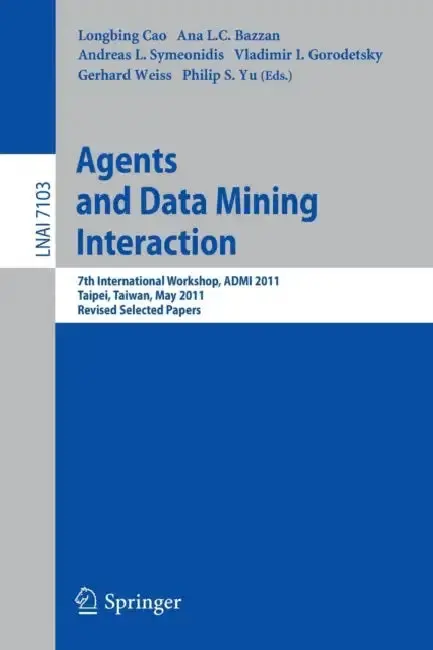 Cover of Agents and Data Mining Interaction