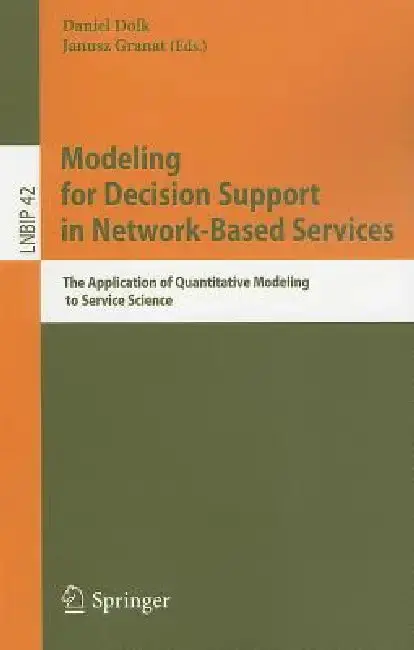 Cover of Modeling for Decision Support in Network-Based Services