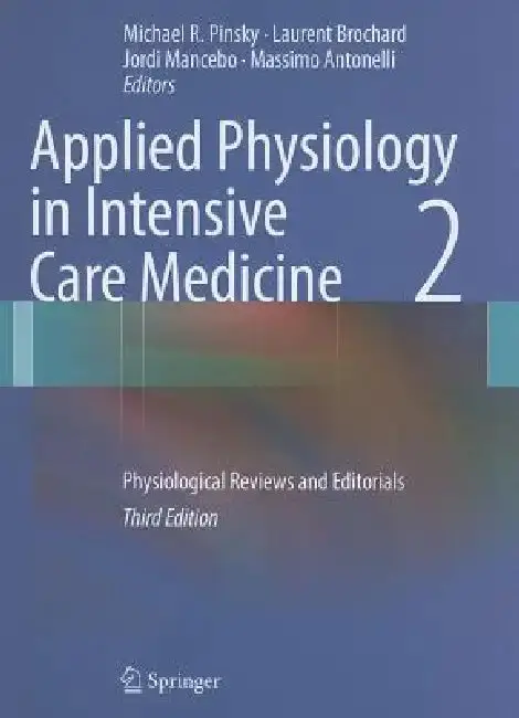 Cover of Applied Physiology in Intensive Care Medicine 2