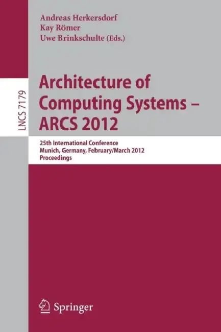 Cover of Architecture of Computing Systems - ARCS 2012