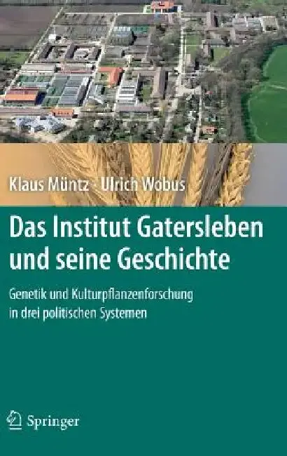 Cover of Das Institut Gatersleben Und Seine Geschichte