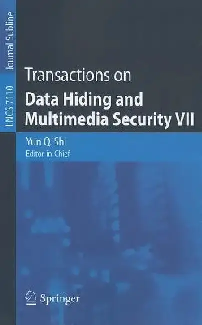 Cover of Transactions on Data Hiding and Multimedia Security VII