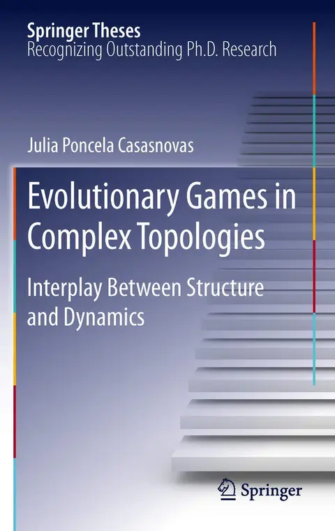 Cover of Evolutionary Games in Complex Topologies