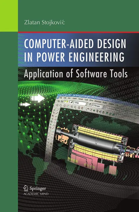 Cover of Computer Aided Design in Power Engineering