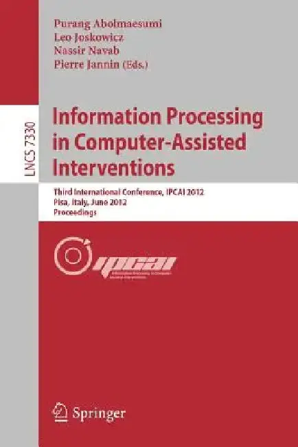 Cover of Information Processing in Computer Assisted Interventions