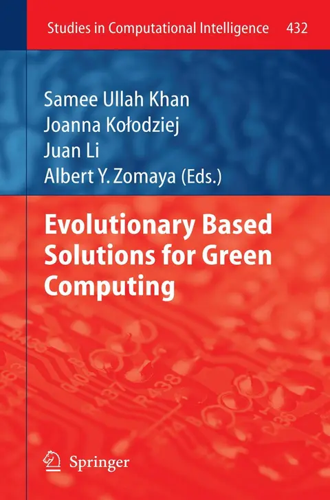 Cover of Evolutionary Based Solutions for Green Computing