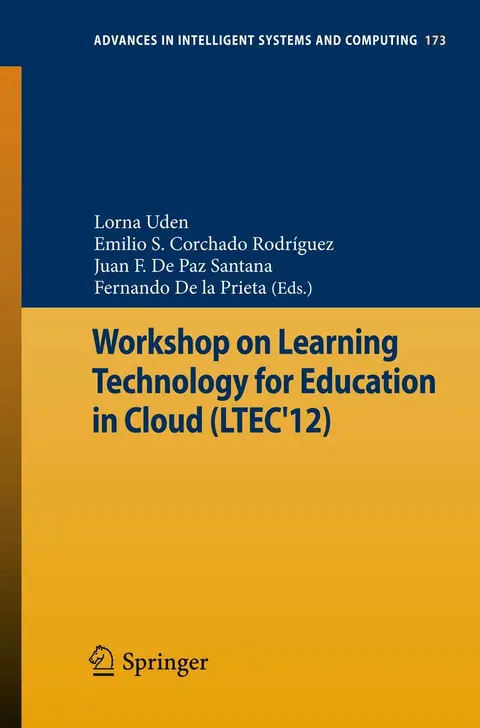 Cover of Workshop on Learning Technology for Education in Cloud Ltec'12
