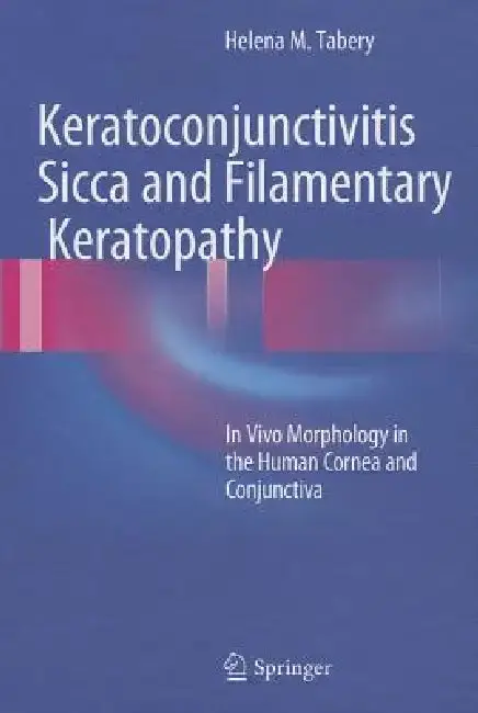 Cover of Keratoconjunctivitis Sicca and Filamentary Keratopathy