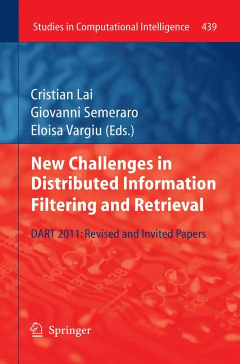 Cover of New Challenges in Distributed Information Filtering and Retrieval