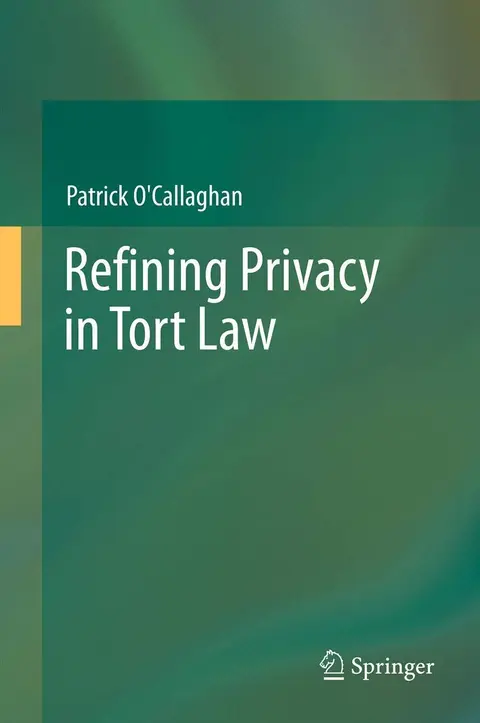 Cover of Refining Privacy in Tort Law