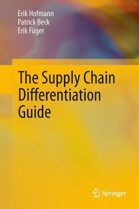 Cover of The Supply Chain Differentiation Guide