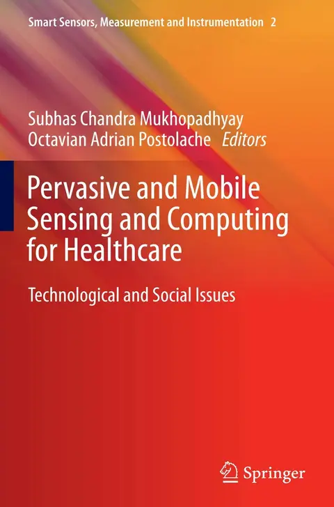 Cover of Pervasive and Mobile Sensing and Computing for Healthcare