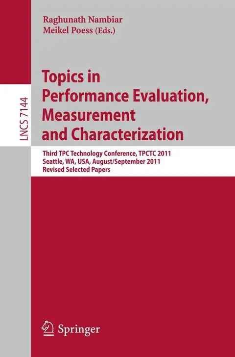Cover of Topics in Performance Evaluation, Measurement and Characterization
