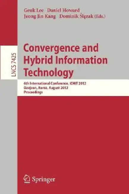 Cover of Convergence and Hybrid Information Technology