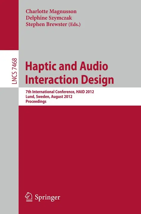 Cover of Haptic and Audio Interaction Design