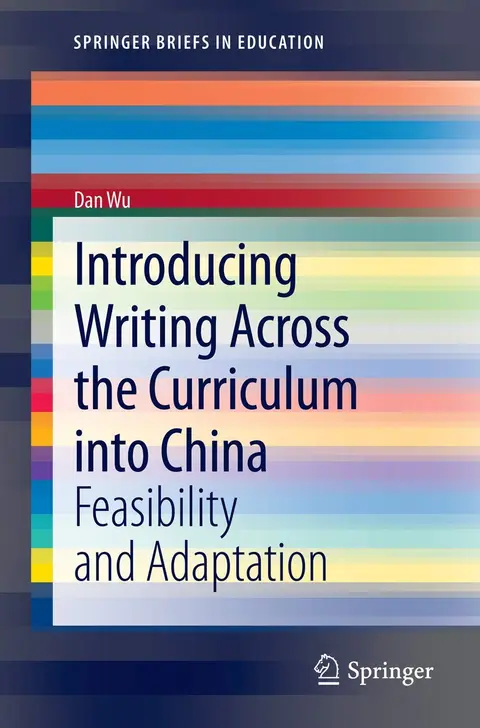 Cover of Introducing Writing Across the Curriculum into China
